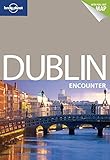 Lonely Planet Dublin Encounter by Fionn Davenport