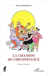 La  chanson de circonstance