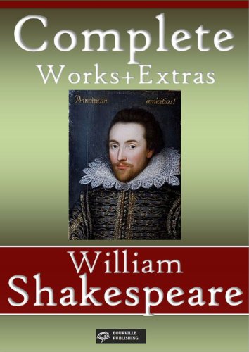 William Shakespeare: Complete works + Extras - 73 titles (Annotated and illustrated)