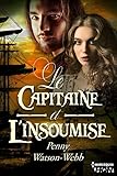 Le capitaine et l'insoumise (HQN) (French Edition) by 