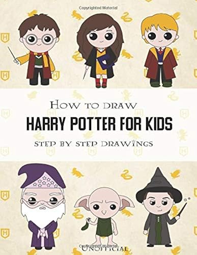 Download How To Draw Harry Potter For Kids - Step By Step Drawings: Harry Potter Drawing Book PDF
