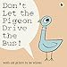 Don't Let the Pigeon Drive the Bus!