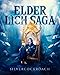 Elder Lich Saga: Awakening