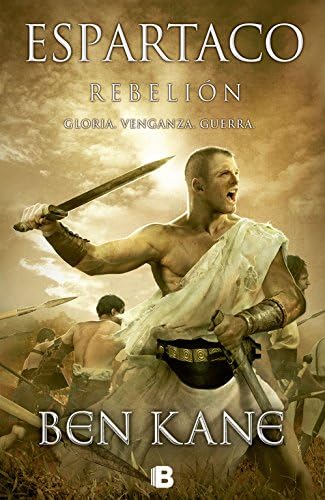 Espartaco/ Spartacus: Rebelion/ Rebellion (Spanish Edition) (Spanish) Hardcover – August 6, 2015