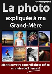 La Photo Expliquée À Ma Grand-Mère
