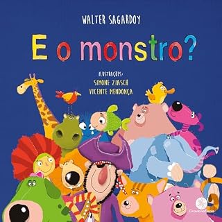 Livro E o monstro?