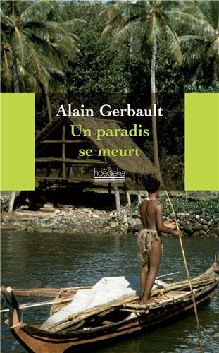 Un  paradis se meurt