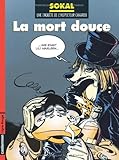 Image de La mort douce: Une enquête de l'insepcteur Canardo (Un Auteur A suivre) (French Edition)