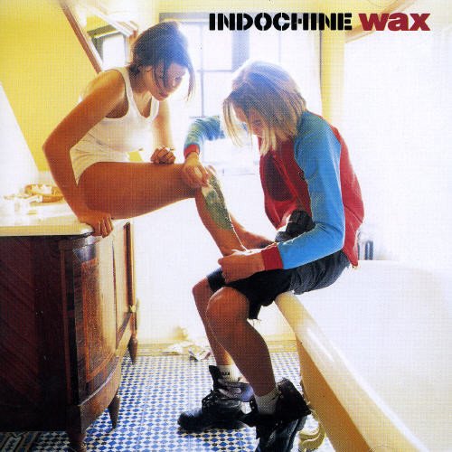 Indochine - Wax - Zortam Music
