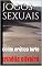 Livro Jogos sexuais: Conto erótico forte
