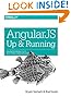 AngularJS: Up and Running: Enhanced Productivity with Structured Web Apps