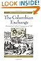 The Columbian Exchange: Biological and Cultural Consequences of 1492, 30th Anniversary Edition