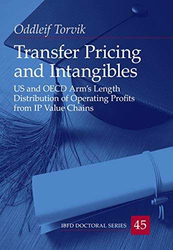Best Transfer Pricing and Intangibles: US and OECD Arm's Length Distribution of Operating Profits from IP [R.A.R]