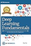 Deep Learning Fundamentals: An Introduction for Beginners