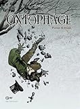 Ontophage, Livre I Pierres de brume by