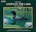 Loons On The Lake 2010 Wall Calendar by 