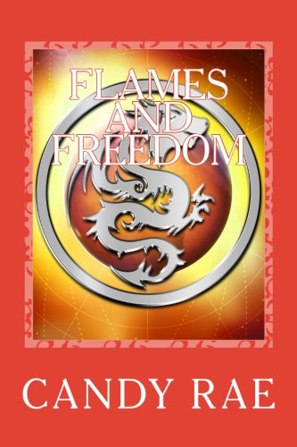 Flames and Freedom: Dragon Wulf Three (Volume 3)