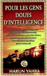 Pour les gens doués d'intelligence