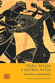 Livro Teseu, Perseu e outros mitos (Mitologia Grega Livro 4)