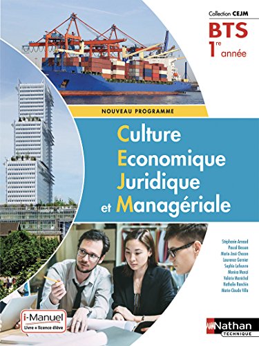 Culture économique juridique et managériale BTS 1re année by Collectif