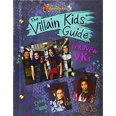 Descendants 3: The Villain Kids&amp;#39; Guide for New VKs Hardcover &ndash; July 9, 2019