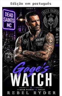 Livro A vigília de Gage (MC Dead Saints Livro 2)