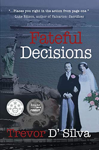 Fateful Decisions by [D'Silva, Trevor]