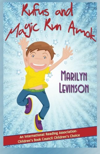 Rufus and Magic Run Amok
