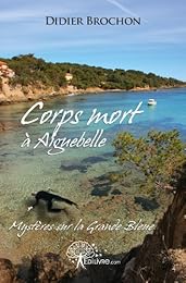 Corps mort à Aiguebelle