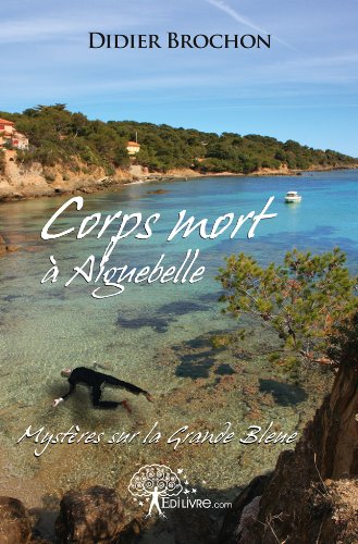 Corps mort à Aiguebelle