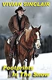 Footprints In The Snow (Wyoming Christmas) (Volume 1)