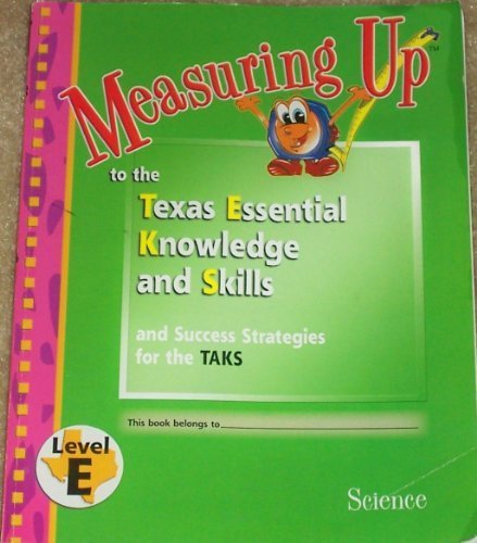 Measuring Up to the Texas Essential Knowledge a... 1936025973 Book Cover