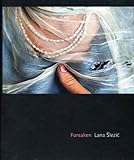 Front cover for the book Forsaken by Lana Slezic