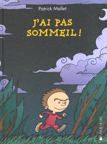 J'ai pas sommeil !