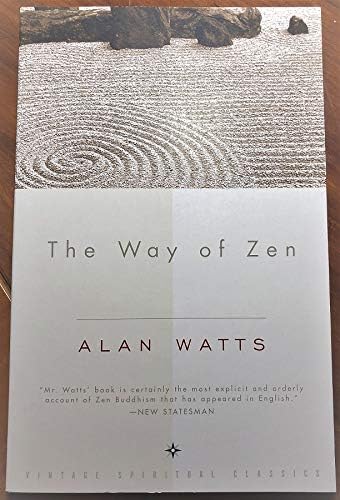 Way of Zen, The Paperback – 2015