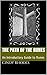The Path of the Runes: An Introductory Guide to Runes by Cindy Rhodes