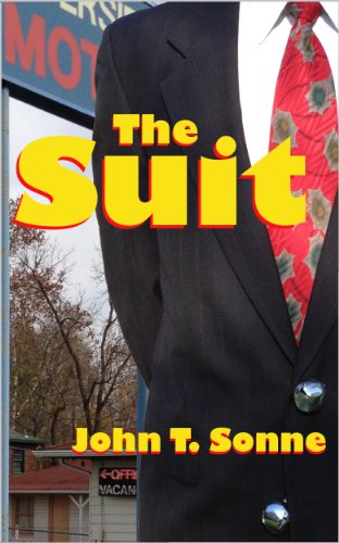 The Suit by [Sonne, John T.]