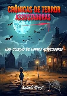 Livro rônicas de terror assustadoras: Uma Coleção De Contos Assustadores