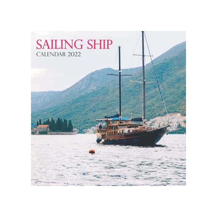 Buy Sailing Ship Calendar 2022 Wall And Desk Calendar 2022, Size 8.5