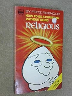 Image result for how to be a christian without being religious