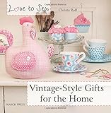Love to Sew: Vintage-Style Gifts for the Home