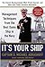 It's Your Ship: Management Techniques from the Best Damn Ship in the Navy, 10th Anniversary Edition by 