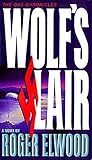 Wolf's Lair (Oss Chronicles)