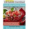 118 Calorie Myth and SANE Certified Lunch, Side, and Snack Recipes: Lose Weight, Increase Energy, Improve Your Mood, Fix Digestion, and Sleep Soundly ... (Calorie Myth and SANE Certified Recipes)