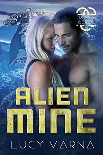 Alien Mine (The Pruxnae Series Book 3)