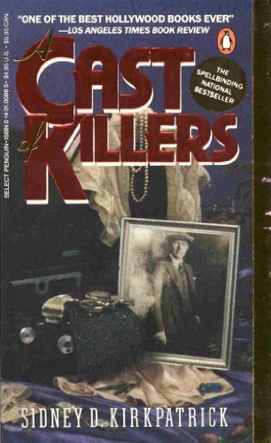 "A Cast of Killers" av Sidney Kirkpatrick