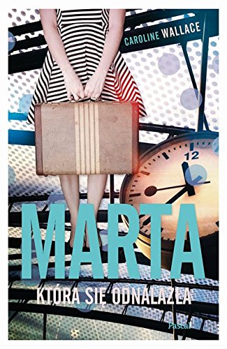 Marta, ktora sie odnalazla