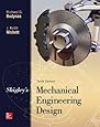 Shigley's Mechanical Engineering Design (McGraw-Hill Series in Mechanical Engineering)
