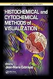 Histochemical and Cytochemical Methods of