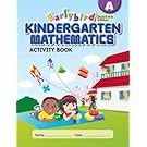 Earlybird Kindergarten Mathematics: Activity Book A (Standards Edition)